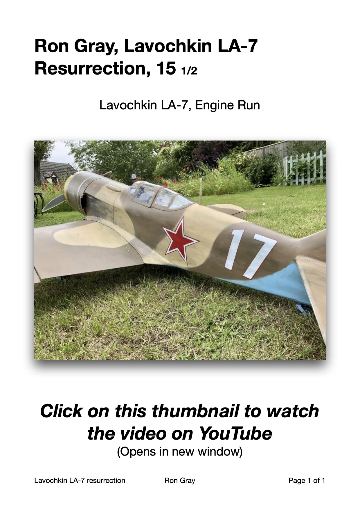 Ron Gray, Lavochkin LA-7, the resurrection 15 1/2, on YouTube