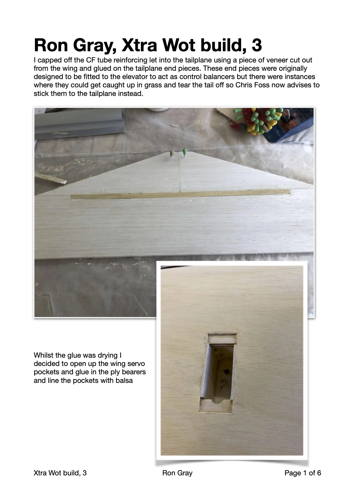Ron Gray, Xtra Wot build, part 3