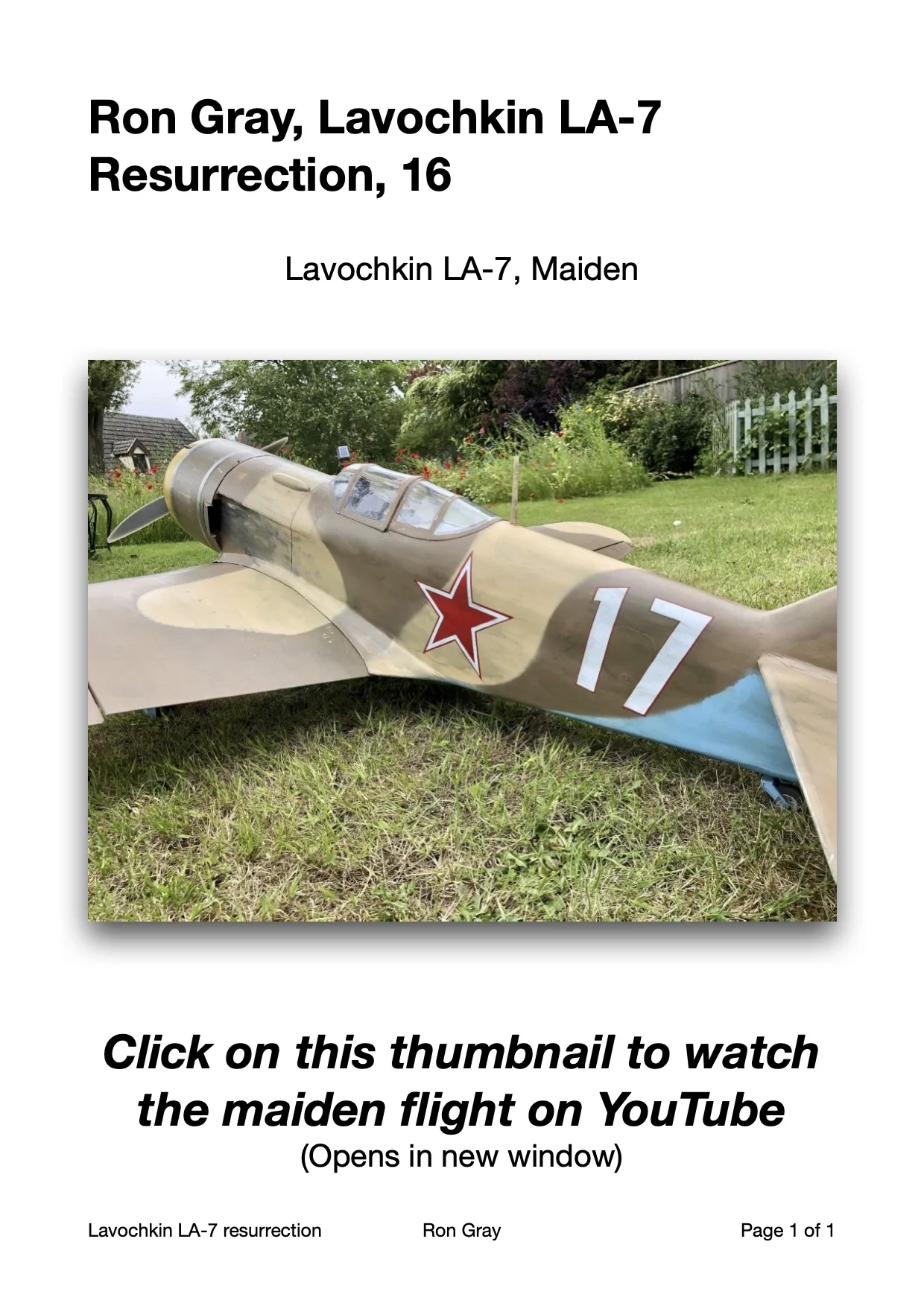 Ron Gray, Lavochkin LA-7, the resurrection 16, on YouTube
