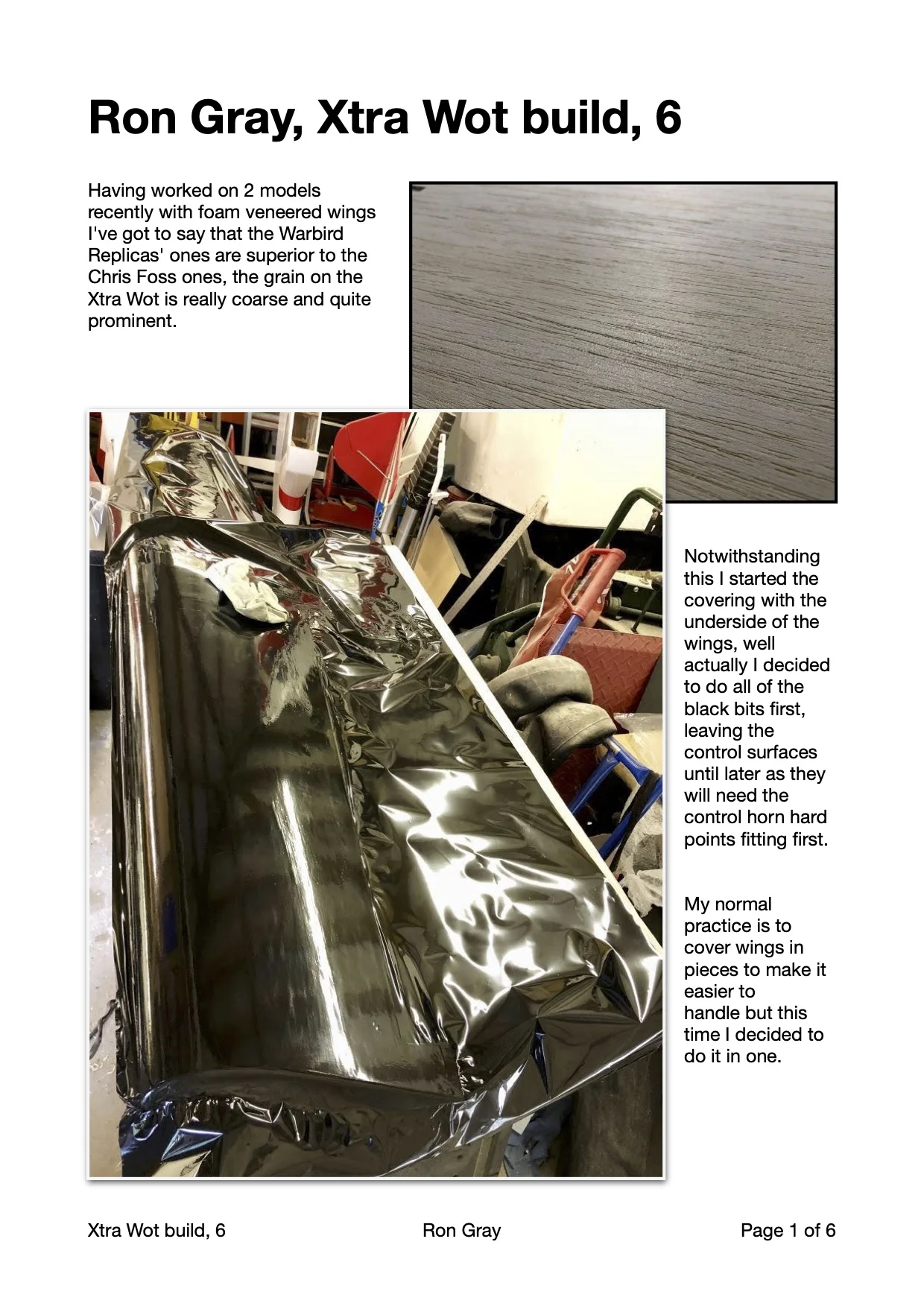 Ron Gray, Xtra Wot build, part 6