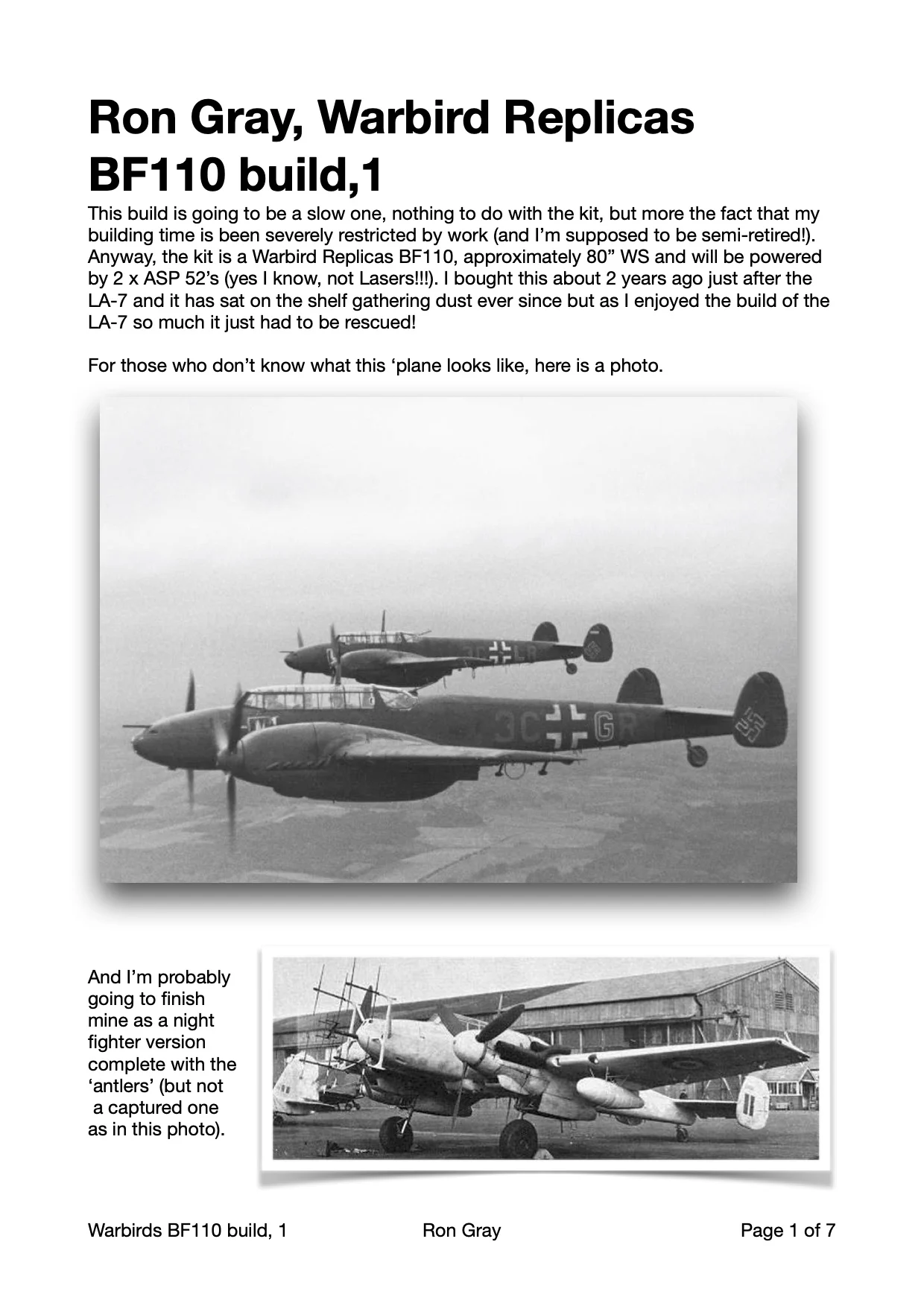 Ron Gray, Warbird Replicas BF110, part 1