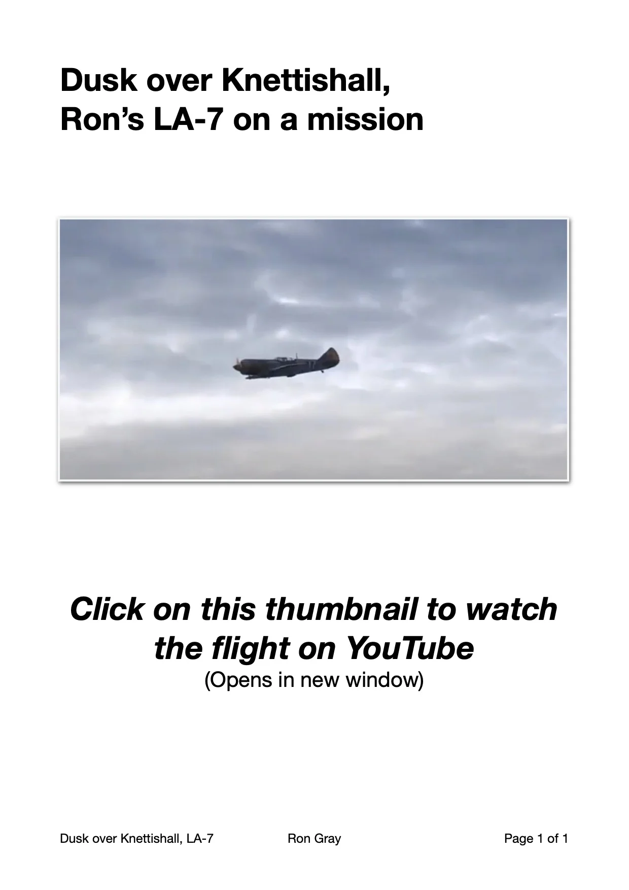 Ron Gray, Lavochkin LA-7, dusk over Knettishall, YouTube link